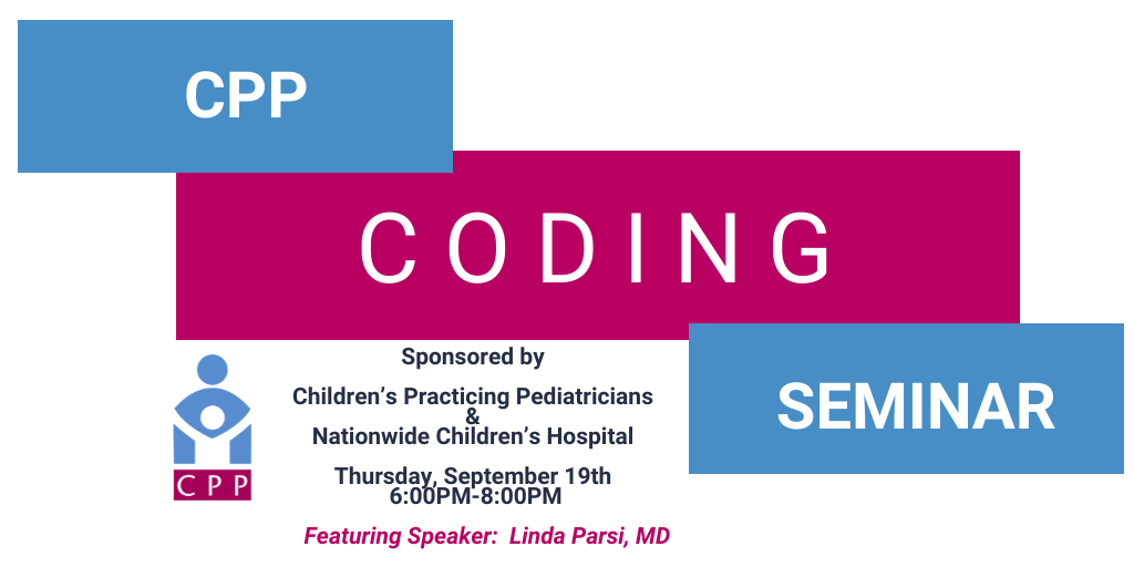 CPP Coding Seminar: Becoming a Pro at Outpatient E/M Pediatric Coding! Banner